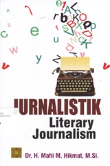 JURNALISTIK : LITERARY JURNALISM