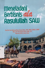 MENELADANI BERBISNIS ALA RASULULLAH SAW
