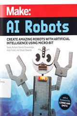 MAKE: AI ROBOTS